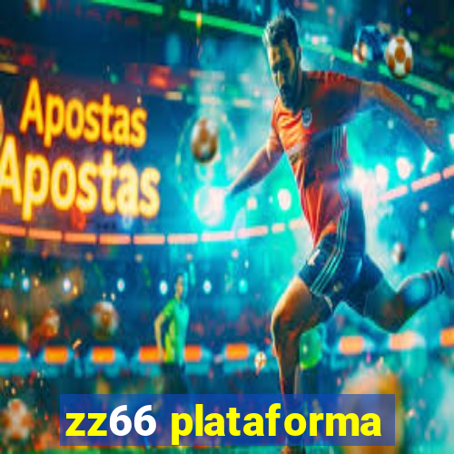 zz66 plataforma